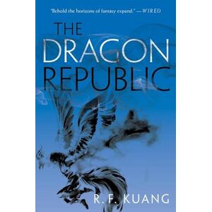 R. F. Kuang The Dragon Republic