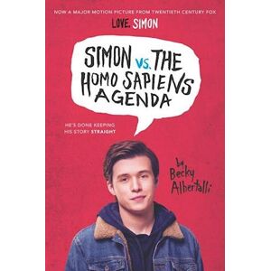 Becky Albertalli Simon Vs. The Homo Sapiens Agenda. Movie Tie-In Edition