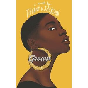 Tiffany D. Jackson Grown