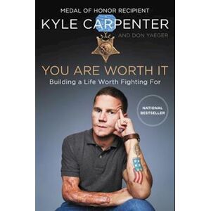 Kyle Carpenter You Are Worth It