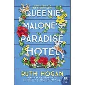 Ruth Hogan Queenie Malone'S Paradise Hotel