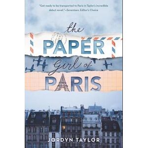 Taylor The Paper Girl Of Paris