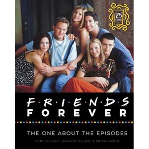 Gary Susman Friends Forever [25th Anniversary Ed]