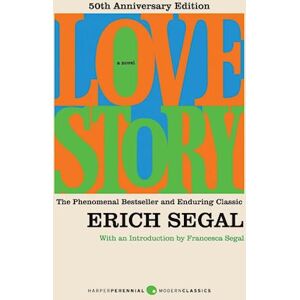 Erich Segal Love Story [50th Anniversary Edition]