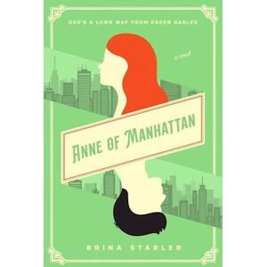 Brina Starler Anne Of Manhattan