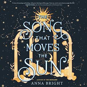 Anna Bright The Song That Moves The Sun