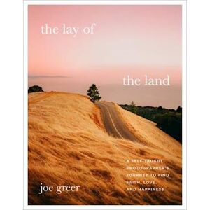 Joe Greer The Lay Of The Land