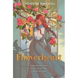 Catherine Bakewell Flowerheart