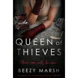 Beezy Marsh Queen Of Thieves