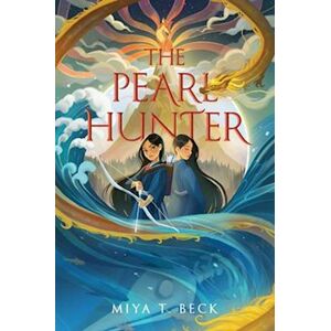 Miya T. Beck The Pearl Hunter