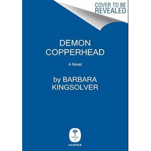 Barbara Kingsolver Demon Copperhead