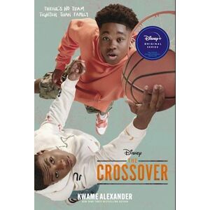 Kwame Alexander The Crossover Tie-In Edition