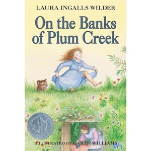 Laura Ingalls Wilder On The Banks Of Plum Creek