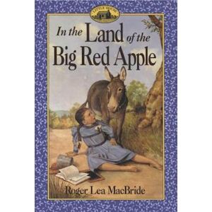 Roger Lea Macbride In The Land Of The Big Red Apple