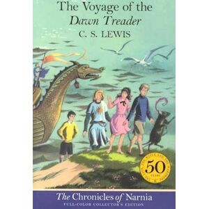 C. S. Lewis The Voyage Of The Dawn Treader