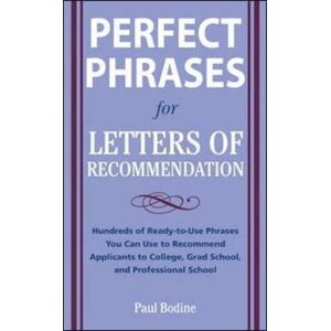 Paul Bodine Perfect Phrases For Letters Of Recommendation