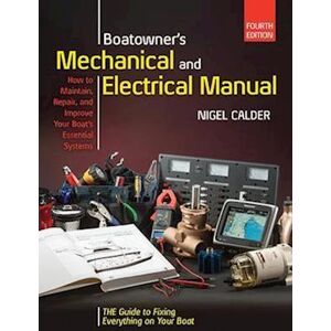 Nigel Calder Boatowners Mechanical And Electrical Manual 4/e