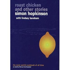 Simon Hopkinson Roast Chicken And Other Stories