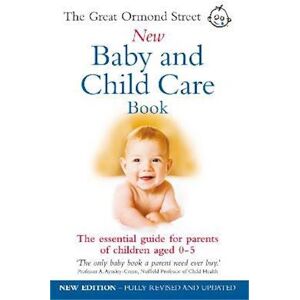 Maire Messenger The Great Ormond Street New Baby & Child Care Book