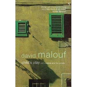 David Malouf Child'S Play