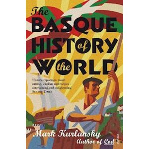 Mark Kurlansky The Basque History Of The World