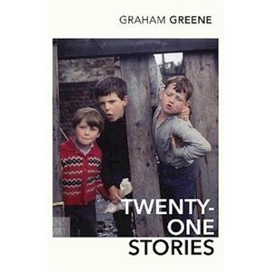 Graham Greene Twenty-One Stories