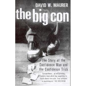 David Maurer The Big Con