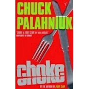 Chuck Palahniuk Choke