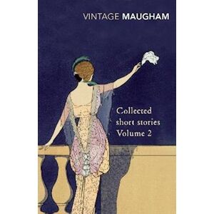 W. Somerset Maugham Collected Short Stories Volume 2