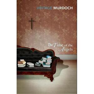 Iris Murdoch The Time Of The Angels