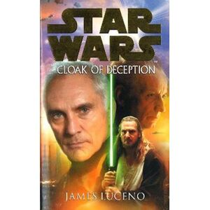 James Luceno Star Wars: Cloak Of Deception