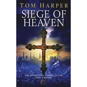 Tom Harper Siege Of Heaven