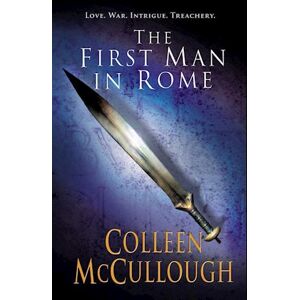Colleen McCullough First Man In Rome