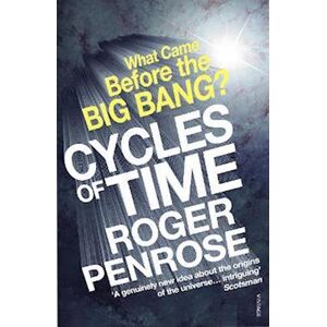 Roger Penrose Cycles Of Time