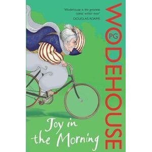 P. G. Wodehouse Joy In The Morning