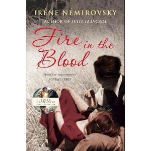 Irène Némirovsky Fire In The Blood