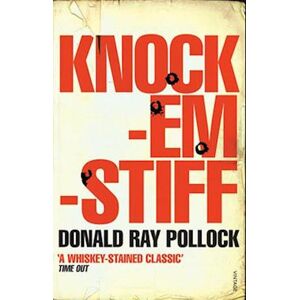 Donald Ray Pollock Knockemstiff