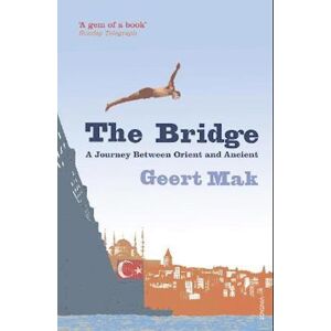 Geert Mak The Bridge