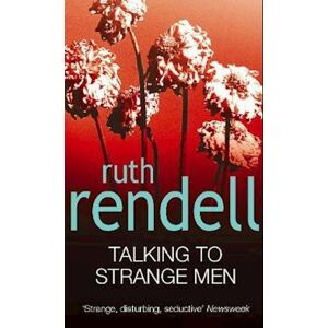 Ruth Rendell Talking To Strange Men