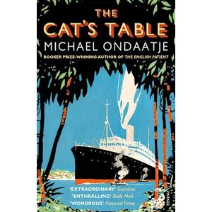 Michael Ondaatje The Cat'S Table