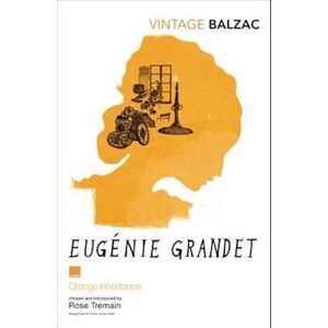 Honoré de Balzac Eugenie Grandet