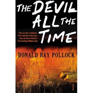 Donald Ray Pollock The Devil All The Time