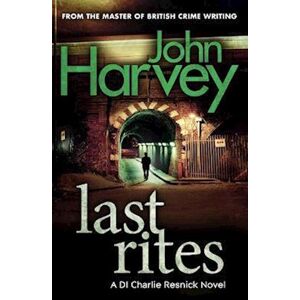 John Harvey Last Rites
