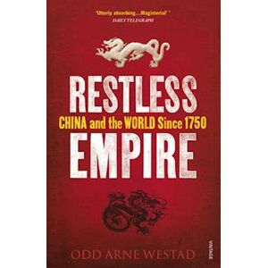 Odd Arne Westad Restless Empire