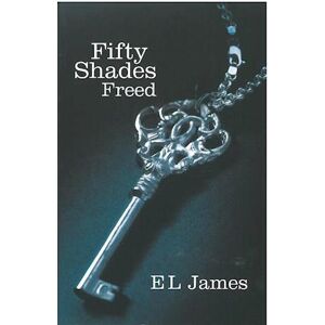 E. L. James Fifty Shades Freed