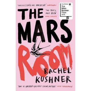 Rachel Kushner The Mars Room