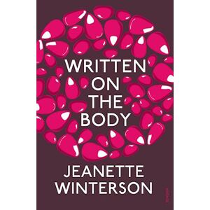 Jeanette Winterson Written On The Body