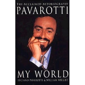 Luciano Pavarotti My World