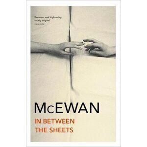 Ian McEwan In Between The Sheets