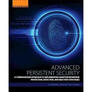 Ira Winkler Advanced Persistent Security